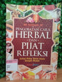 Image of Pengobatan cara herbal dan pijat refleksi : solusi hidup sehat alami dengan mudah
