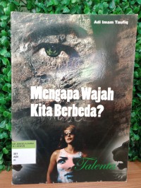 Image of Mengapa wajah kita berbeda