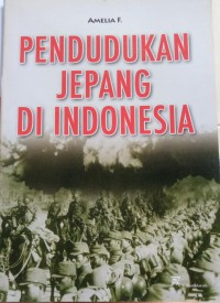 Image of Pendudukan Jepang di Indonesia