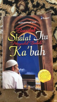 Image of Benarkah Shalat Itu Menyembah 