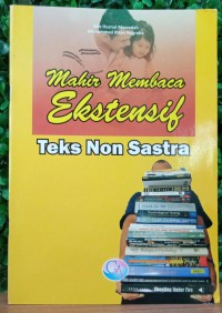 Image of MAHIR MEMBACA EKSTENFIS TEKS NON SASTRA
