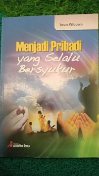 Image of MENJADI PRIBADI YANG SELALU BERSYUKUR