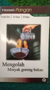 Image of MENGOLAH MINYAK GORENG BEKAS