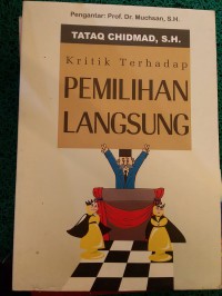 Image of KRITIK TERHADAP  PEMILIHAN LANGSUNG