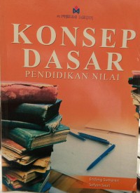 Image of konsep dasar pendidikan nilai