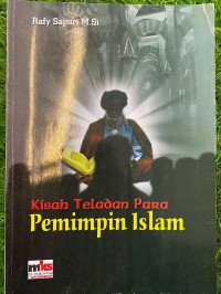 Image of Kisah Teladan Para Pemimpin Islam