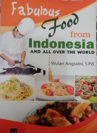 Image of Fabulous food from Indonesia and all over the world