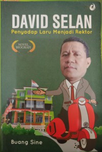Image of david Selan: Penyadap Laru Menjadi Rektor