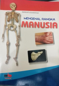 Image of MENGENAL RANGKA MANUSIA