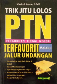 Image of Trik Jitu Lolos PTN terfavorit melalui jalur undangan