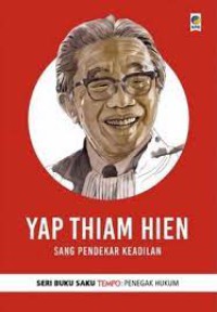 Image of Yap Thiam Hien: Sang Pendekar Keadilan