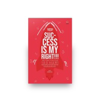 Image of YES!! SUCCESS IS MY RIGHT!!!