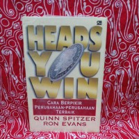 Image of Heads You Win: Cara berpikir perusahaan-perusahaan terbai