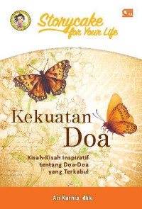 Image of Kekuatan Do'a: kisah-kisah inspiratif tentang doa-doa yang terkabul