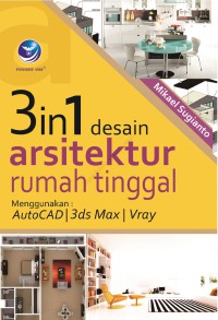 Image of 3in1 Desain Arsitektur Rumah Tinggal Menggunakan AutoCAD/ 3ds Max/ Vray