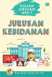 Image of Kuliah Jurusan Apa? Jurusan Kebidanan