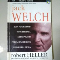 Image of Jack Welch: Ikon Perusahaan Yang Berhasil Menciptakan Perusahaan Paling Bernilai Di Dunia