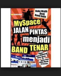Image of Myspace Jalan Pintas menjadi Band Tenar
