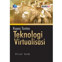 Image of KUPAS TUNTAS TEKNOLOGI VIRTUALISASI