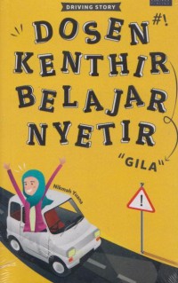 Image of Dosen Kenthir Belajar Nyetir