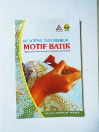 Image of Mengenal dan Membuat Motif Batik