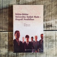 Image of Rektor-rektor Universitas Gadjah Mada : biografi pendidikan