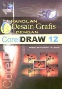 Image of Tips dan Trik Desain Grafis dengan Corel Draw 12