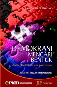 Image of Demokrasi Mencari Bentuk