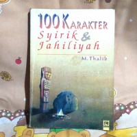 Image of 100 Karakter Syirik dan Jahiliyah