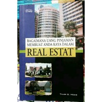 Image of Bagaimana Uang Pinjaman Membuat Anda Kaya dalam Real Estat