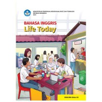 Image of BAHASA INGGRIS: Life Today untuk SMA/MA Kelas XII : Kurikulum Merdeka