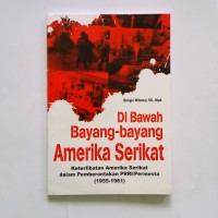 Image of Di bawah Bayang-bayang Amerika Serikat
