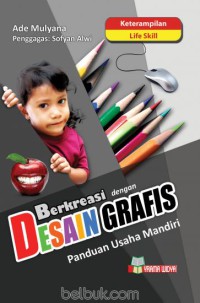 Image of Berkreasi Dengan Desain Grafis: Panduan Usaha Mandiri