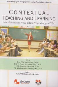Image of Contextual Teaching and Learning: Sebuah Panduan Awal dalam Pengembangan PBM