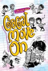 Image of gagal move on