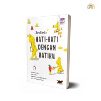 Image of Hati-hati dengan Hatiku