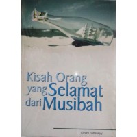 Image of Kisah Orang yang Selamat dari Musibah