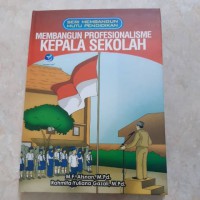 Image of Membangun Profesionalisme Kepala Sekolah