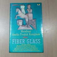 Image of Membuat Aneka Produk Kerajinan dari Fiber Glass