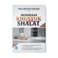 Image of Menemukan Khusyuk dalam Shalat