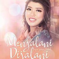 Image of Menjalani Apa Yang Tidak Dijalani