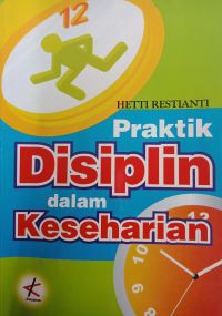 Image of Praktik Disiplin dalam Keseharian