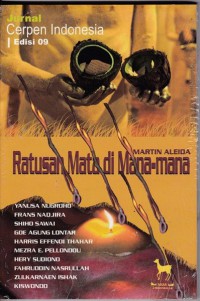 Image of Ratusan Mata di mana-mana: Jurnal Cerpen Indonesia edisi 09