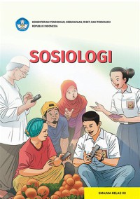 Image of SOSIOLOGI untuk SMA/MA Kelas XII : Kurikulum Merdeka