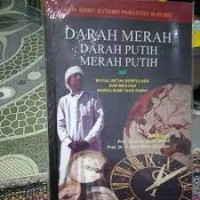 Image of Darah Merah Darah Putih Merah Putih
