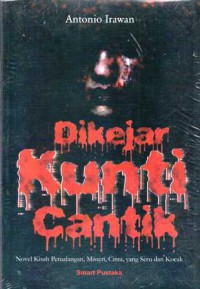 Image of DI KEJAR KUNTI CANTIK