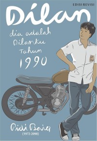 Image of Dilan: dia adalah Dilanku tahun 1990