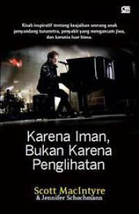 Image of Karena Iman, Bukan Karena Penglihatan