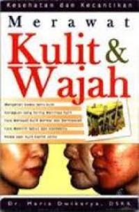 Image of merawat kulit dan wajah