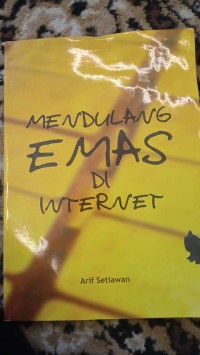 Image of MENDULANG EMAS DI INTERNET